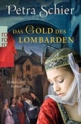Cover-Bild zum Titel 'Das Gold des Lombarden' von 'Petra Schier'