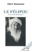Cover-Bild zum Titel 'Le Félipou' von 'Bensoussan'