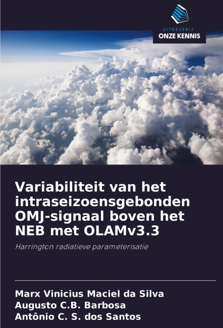 Variabiliteit van het intraseizoensgebonden OMJ-signaal boven het NEB met OLAMv3.3 - Marx Vinicius Maciel Da Silva, Augusto C. B. Barbosa, Antonio C. S. dos Santos