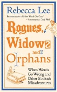 Cover-Bild zum Titel 'Rogues, Widows and Orphans' von 'Rebecca Lee'