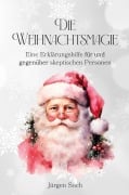Cover-Bild zum Titel 'Die Weihnachtsmagie' von 'Jürgen Soch'