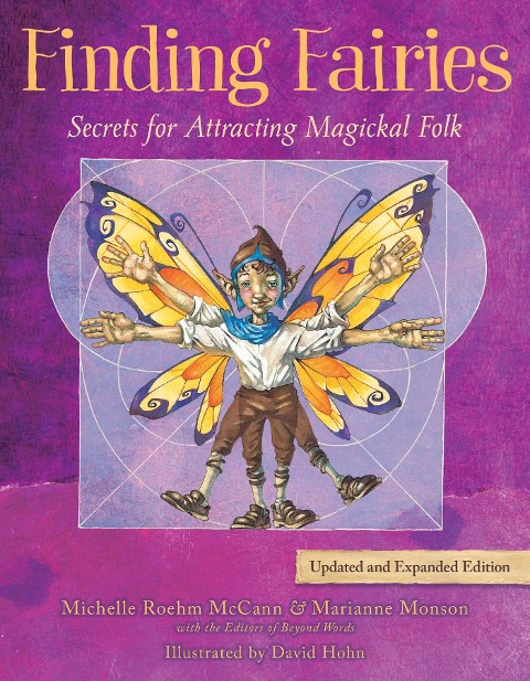 Finding Fairies - Michelle Roehm McCann, Marianne Monson, the Editors of Beyond Words