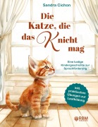 Cover-Bild zum Titel 'Die Katze, die das K nicht mag' von 'Sandra Cichon'