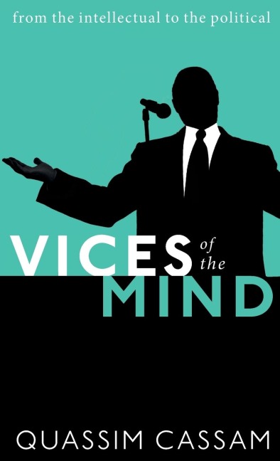Vices of the Mind - Quassim Cassam