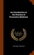 Cover-Bild zum Titel 'An Introduction to the Practice of Preventive Medicine' von 'John Gerald Fitzgerald'