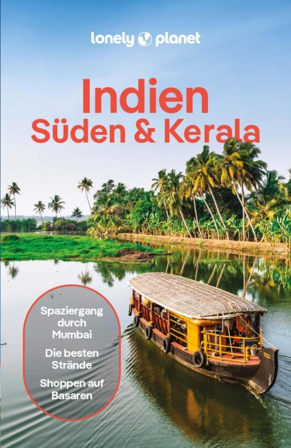 LONELY PLANET Reiseführer E-Book Indien Süden & Kerala - Isabella Noble, John Noble, Joanna Lobo, Christabel Lobo, Joe Bindloss