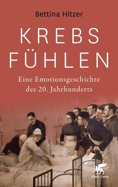 Krebs fühlen - Bettina Hitzer