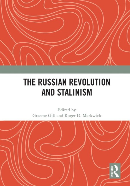 The Russian Revolution and Stalinism - 