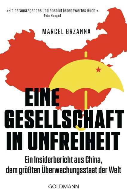 Eine Gesellschaft in Unfreiheit - Marcel Grzanna