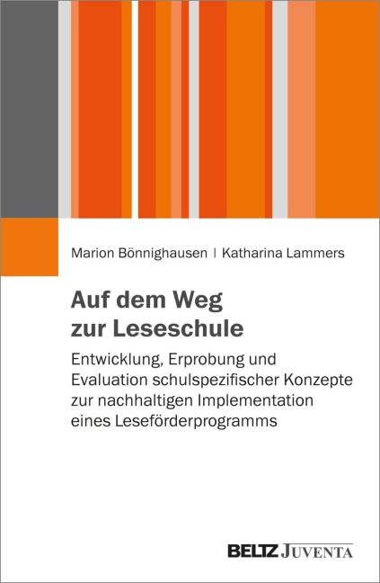 Auf dem Weg zur Leseschule - Marion Bönnighausen, Katharina Lammers