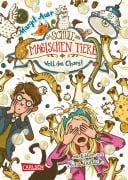 Die Schule der magischen Tiere 12: Voll das Chaos! - Margit Auer