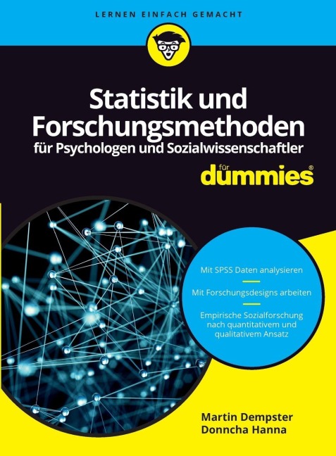 Statistik und Forschungsmethoden für Psychologen und Sozialwissenschaftler für Dummies - Martin Dempster, Donncha Hanna