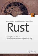 Cover-Bild zum Titel 'Rust' von 'Marco Amann, Joachim Baumann, Marcel Koch'