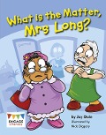 Cover-Bild zum Titel 'What is the Matter, Mrs Long?' von 'Jay Dale'