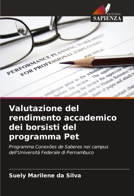 Valutazione del rendimento accademico dei borsisti del programma Pet - Suely Marilene Da Silva