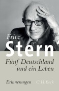 Cover-Bild zum Titel 'Fünf Deutschland und ein Leben' von 'Fritz Stern'
