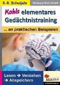 Kohls elementares Gedächtnistraining - Wolfgang Wertenbroch