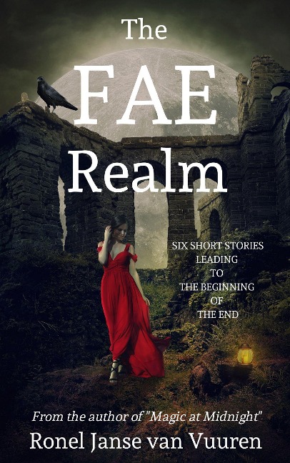 The Fae Realm (Faery Tales, #1) - Ronel Janse van Vuuren