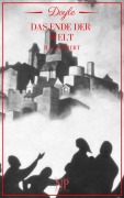 Cover-Bild zum Titel 'Das Ende der Welt' von 'Arthur Conan Doyle'