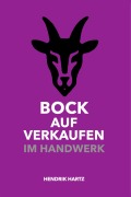 Cover-Bild zum Titel 'Bock auf Verkaufen im Handwerk' von 'Hendrik Hartz'
