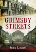 Cover-Bild zum Titel 'Grimsby Streets' von 'Emma Lingard'