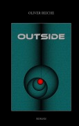 Cover-Bild zum Titel 'Outside' von 'Oliver Reiche'