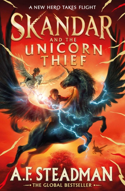 Skandar and the Unicorn Thief - A. F. Steadman