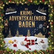Cover-Bild zum Titel 'Der Krimi-Adventskalender Baden' von 'Zoe Herrmann'