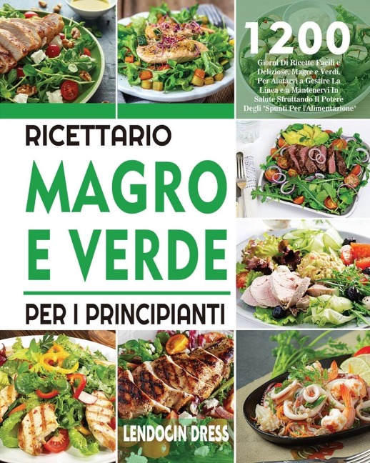 Ricettario Magro e Verde Per i Principianti - Lendocin Dress