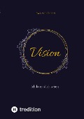 Cover-Bild zum Titel 'Vision' von 'Paula Enzmann'