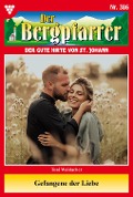 Gefangene der Liebe - Toni Waidacher