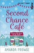 Second Chance Café - Amanda Prowse