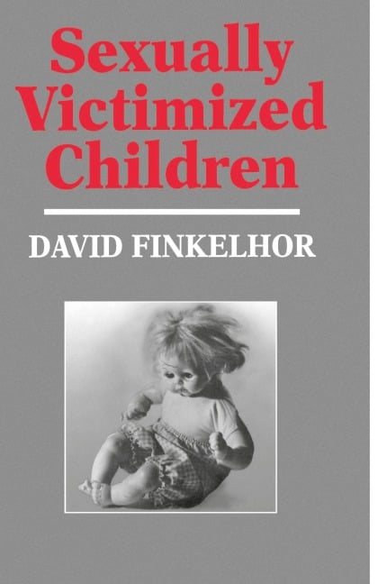 Sexually Victimized Children - David Finkelhor