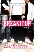 Cover-Bild zum Titel 'Break It Up (Nicht mein Märchen 2.5)' von 'E. M. Tippetts'