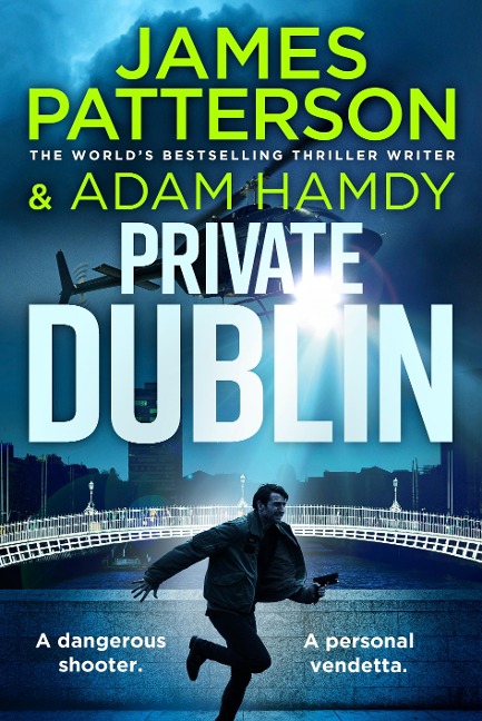 Private Dublin - James Patterson, Adam Hamdy