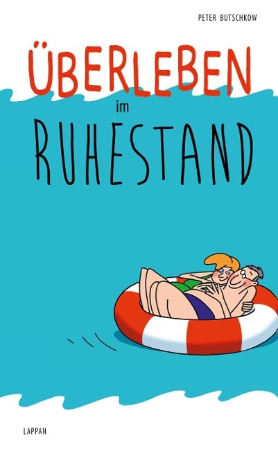 Überleben im Ruhestand - Peter Butschkow