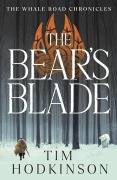 Cover-Bild zum Titel 'The Bear's Blade' von 'Tim Hodkinson'
