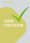 Cover-Bild zum Titel 'Deine Checkliste' von 'Teresa Carluccio'