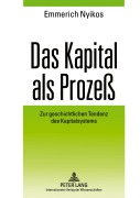 Cover-Bild zum Titel 'Das Kapital als Prozeß' von 'Emmerich Nyikos'