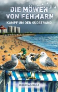 Cover-Bild zum Titel 'Die Möwen von Fehmarn (Band 2)' von 'Rebecca Schulz'