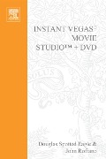 Cover-Bild zum Titel 'Instant Vegas Movie Studio +DVD' von 'Douglas Spotted Eagle'