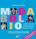 Cover-Bild zum Titel 'Modabolario. Parole e immagini della moda. Dizionario tecnico-creativo' von 'Antonio Donnanno'