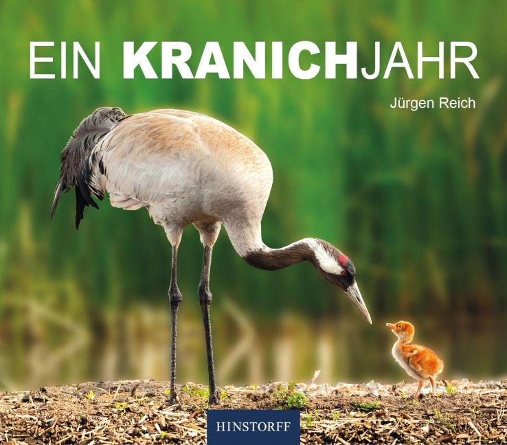 Ein Kranichjahr - Jürgen Reich