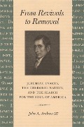 Cover-Bild zum Titel 'From Revivals to Removal' von 'John A Andrew'