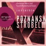 Cover-Bild zum Titel 'Invisible' von 'Ursula Poznanski, Arno Strobel'