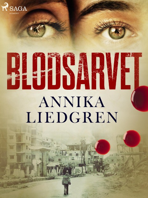 Blodsarvet - Annika Liedgren