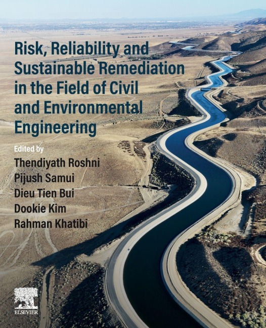 Risk, Reliability and Sustainable Remediation in the Field of Civil and Environmental Engineering - 