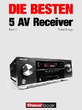 Cover-Bild zum Titel 'Die besten 5 AV-Receiver (Band 3)' von 'Tobias Runge, Heinz Köhler'