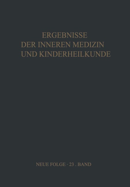 Ergebnisse der Inneren Medizin und Kinderheilkunde - L. Heilmeyer, A. Prader, R. Schoen