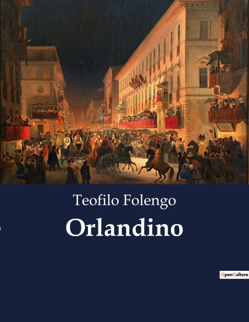 Orlandino - Teofilo Folengo